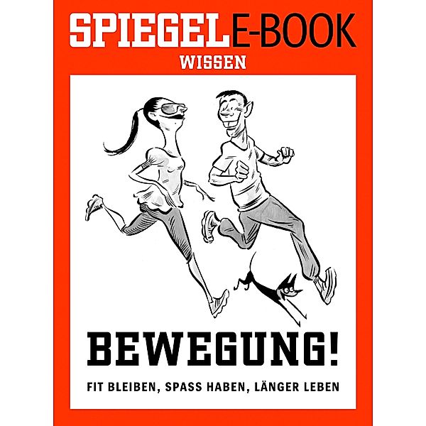 Bewegung - Fit bleiben, Spaß haben, länger leben