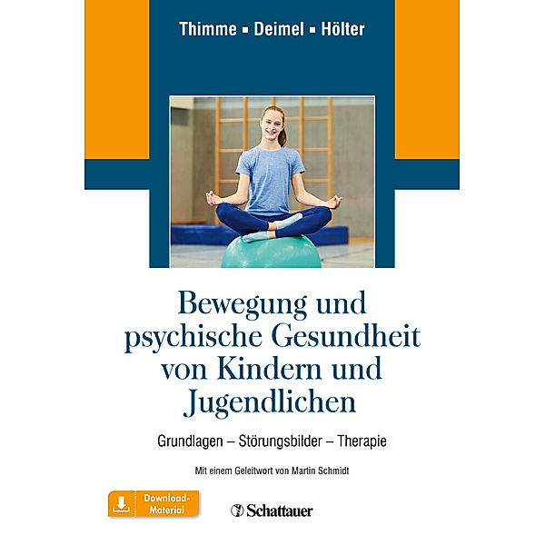 Bewegung und psychische Gesundheit von Kindern und Jugendlichen, Till Thimme, Hubertus Deimel, Gerd Hölter