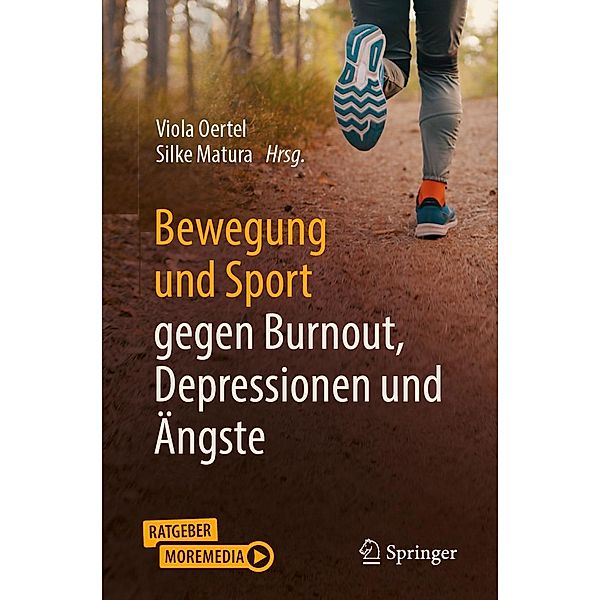 Bewegung und Sport gegen Burnout, Depressionen und Ängste