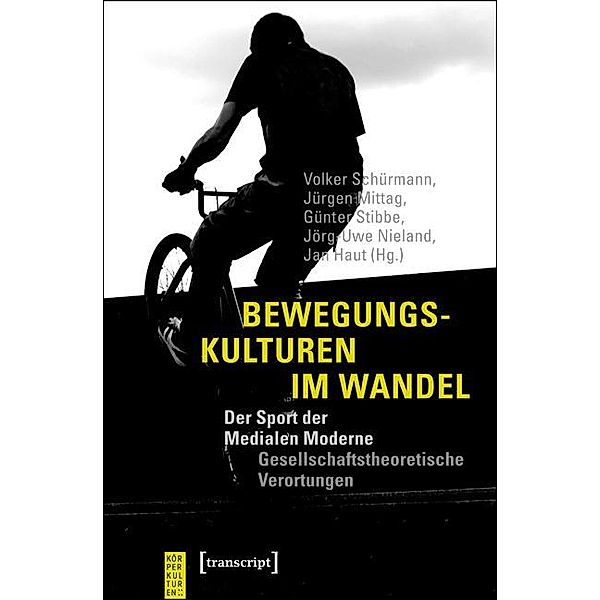 Bewegungskulturen im Wandel / KörperKulturen