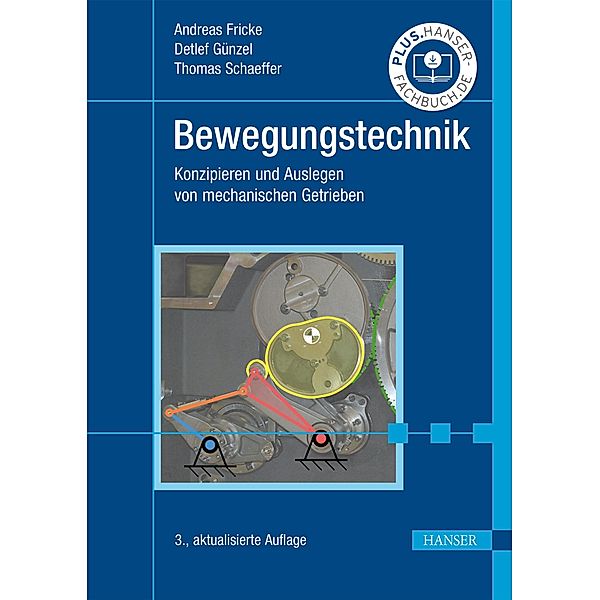 Bewegungstechnik, Andreas Fricke, Detlef Günzel, Thomas Schaeffer