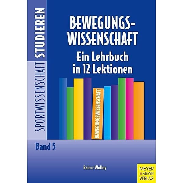 Bewegungswissenschaft, Rainer Wollny