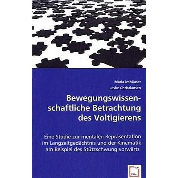 Bewegungswissenschaftliche Betrachtung des Voltigierens, Maria Imhäuser, Levke Christiansen