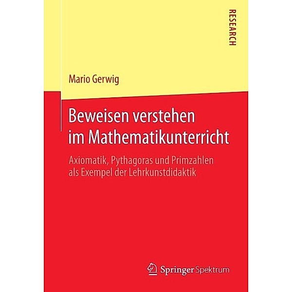 Beweisen verstehen im Mathematikunterricht, Mario Gerwig