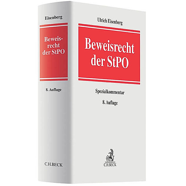 Beweisrecht der StPO, Spezialkommentar, Ulrich Eisenberg