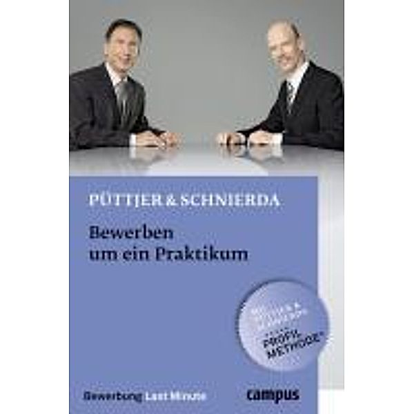 Bewerben um ein Praktikum, Christian Püttjer, Uwe Schnierda