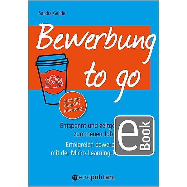 Bewerbung to go, Sandra Gehde