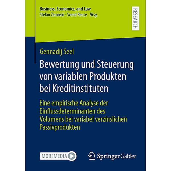 Bewertung und Steuerung von variablen Produkten bei Kreditinstituten, Dr. Gennadij Seel