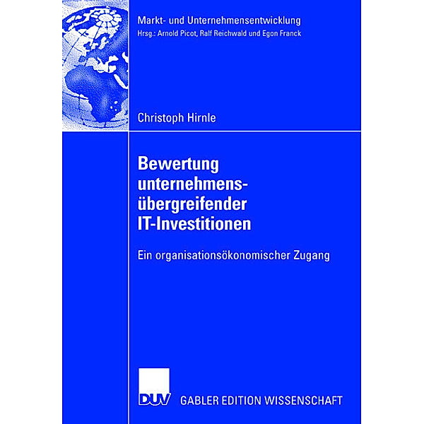 Bewertung unternehmensübergreifender IT Investitionen, Christoph Hirnle