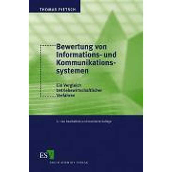 Bewertung von Informations- und Kommunikationssystemen, Thomas Pietsch