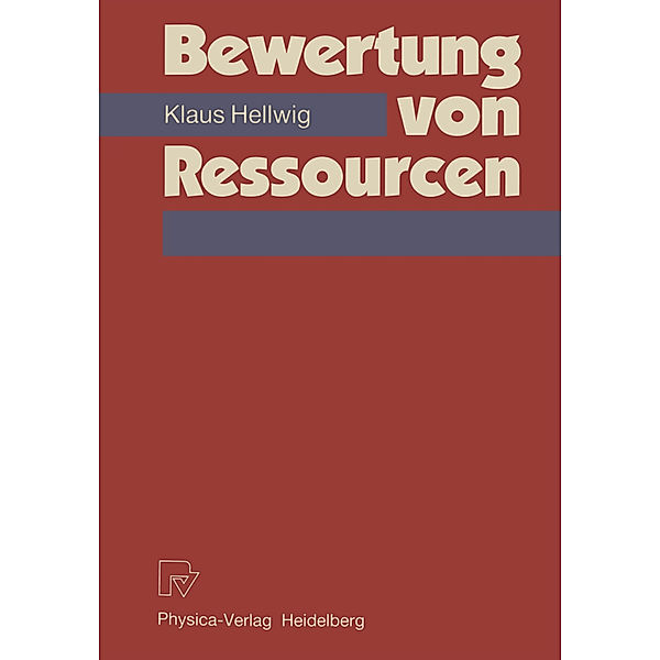 Bewertung von Ressourcen, Klaus Hellwig