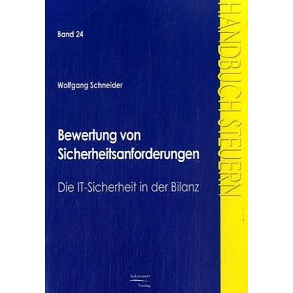 Bewertung von Sicherheitsanforderungen, Wolfgang Schneider