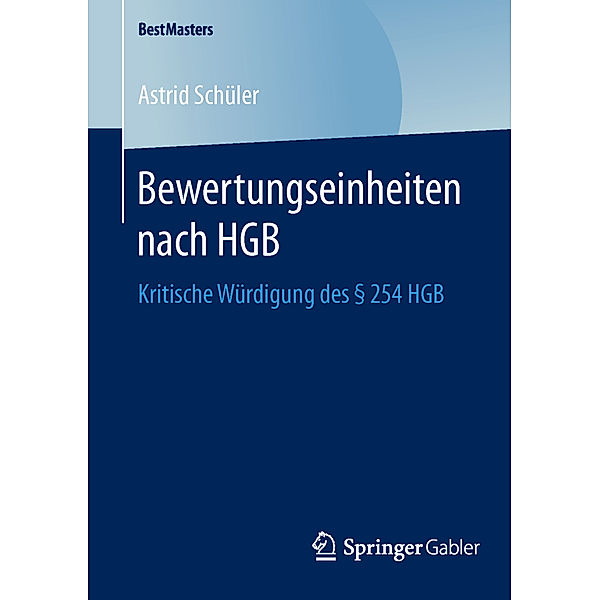 Bewertungseinheiten nach HGB, Astrid Schüler