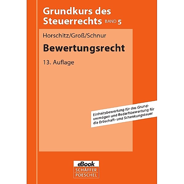 Bewertungsrecht, Harald Horschitz, Walter Gross, Peter Schnur