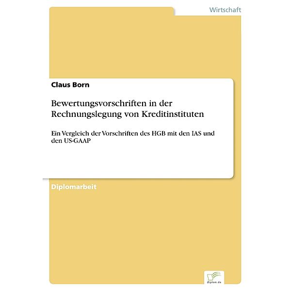 Bewertungsvorschriften in der Rechnungslegung von Kreditinstituten, Claus Born