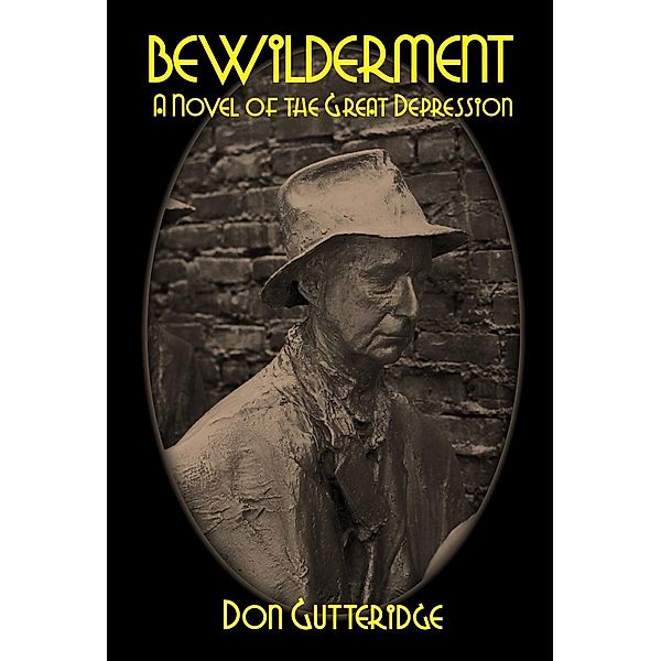 Bewilderment, Don Gutteridge