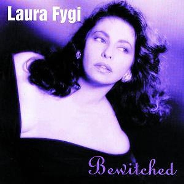 Bewitched, Laura Fygi