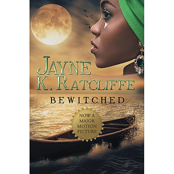 Bewitched, Jayne K. Ratcliffe