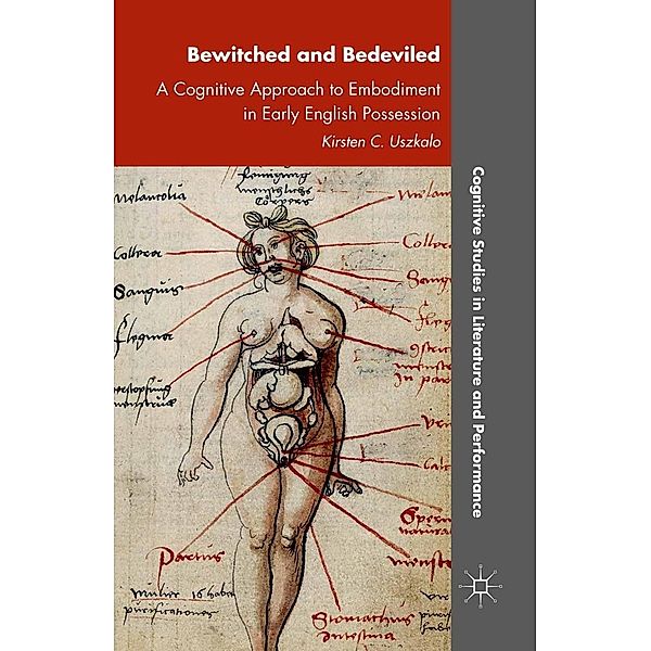 Bewitched and Bedeviled / Cognitive Studies in Literature and Performance, K. Uszkalo