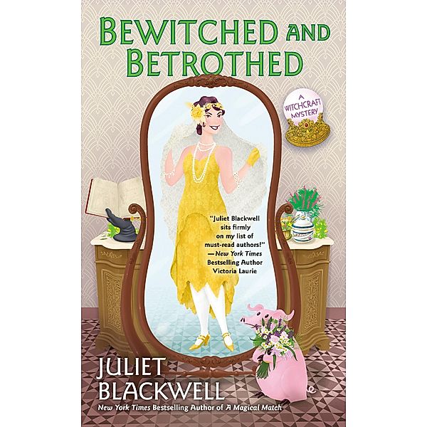 Bewitched and Betrothed, Juliet Blackwell