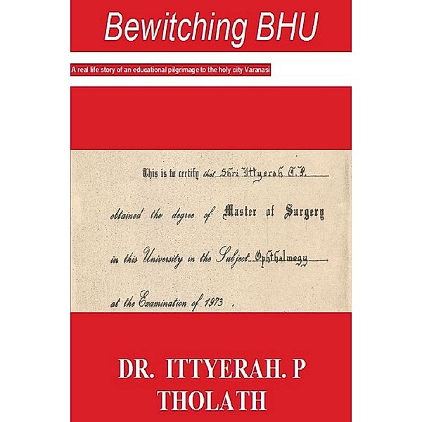 Bewitching BHU, Ittyerah Tholath