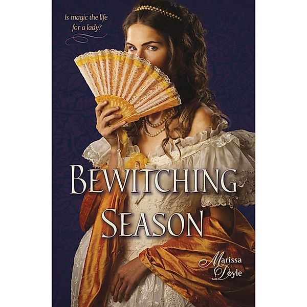 Bewitching Season, Marissa Doyle