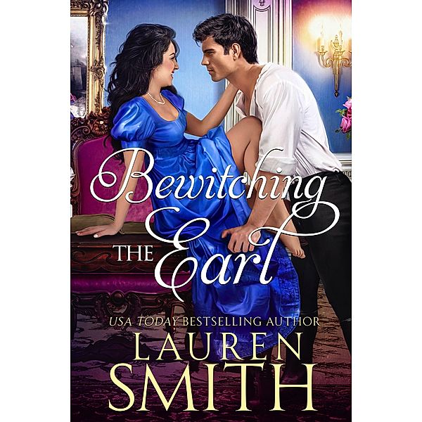 Bewitching the Earl, Lauren Smith