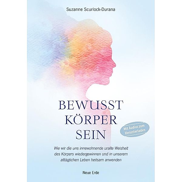 Bewusst Körper sein, Suzanne Scurlock-Durana