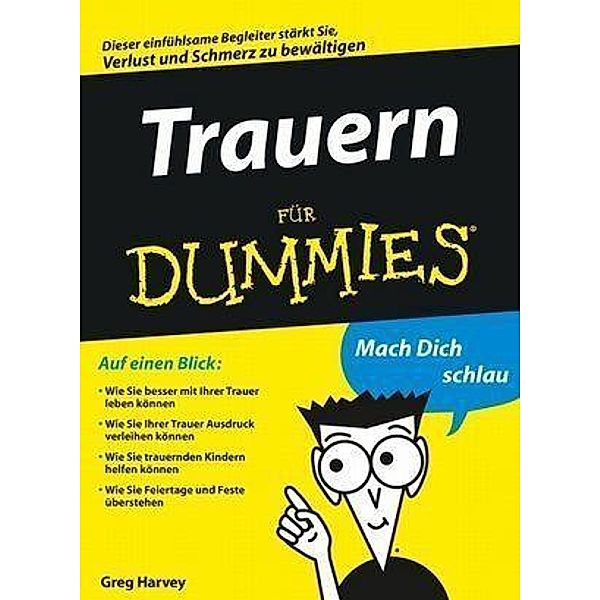 Bewusst trauern für Dummies / ...für Dummies, Greg Harvey