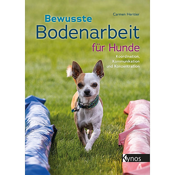 Bewusste Bodenarbeit für Hunde, Carmen Heritier