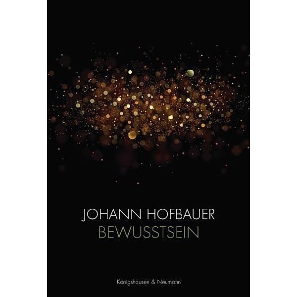 Bewusstsein, Johann Hofbauer