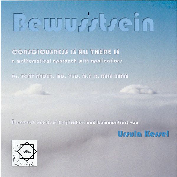 Bewusstsein / BlickWinkel Bd.3, Ursula Kessel