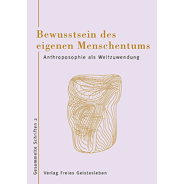 Bewusstsein des eigenen Menschentums, Wolfgang Schad