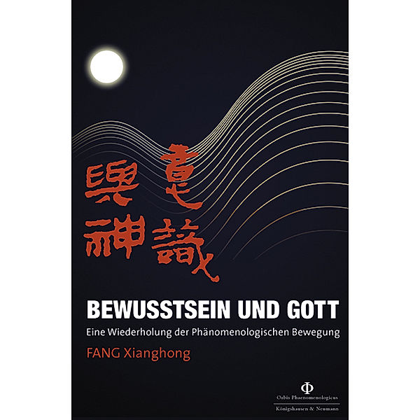 Bewusstsein und Gott, Xianghong Fang