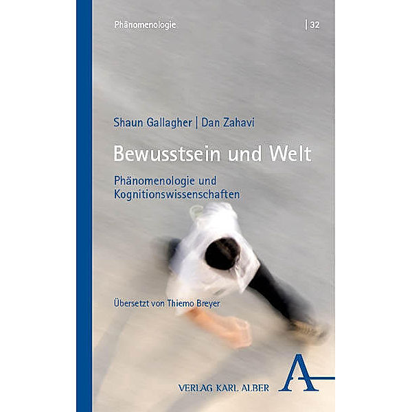 Bewusstsein und Welt, Shaun Gallagher, Dan Zahavi