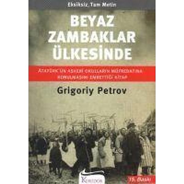 Beyaz Zambaklar Ülkesinde, Grigory Petrov