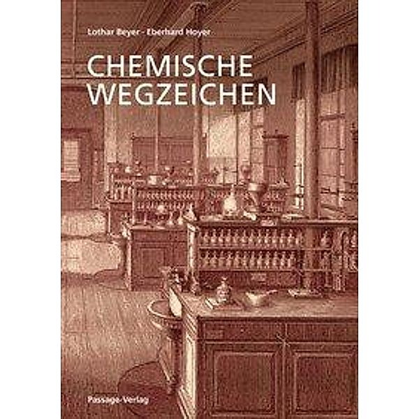 Beyer, L: Chemische Wegzeichen, Lothar Beyer, Eberhard Hoyer