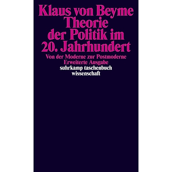 Beyme, K: Theorie der Politik im 20. Jahrhundert, Klaus von Beyme