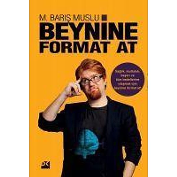 Beynine Format At, M. Baris Muslu