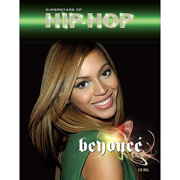 Beyonce, Z. B. Hill