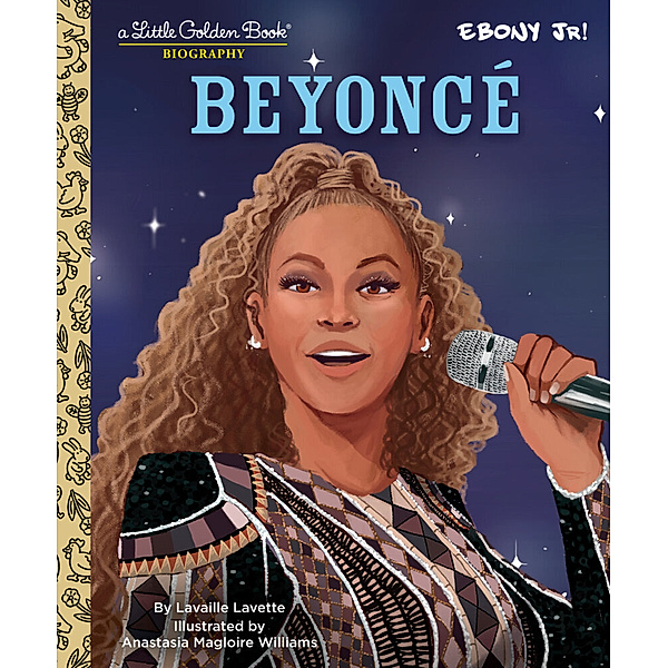 Beyonce: A Little Golden Book Biography, Lavaille Lavette