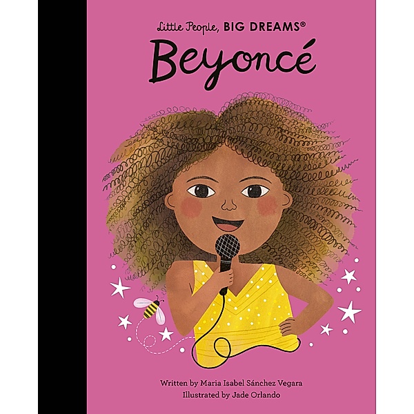 Beyoncé / Little People, BIG DREAMS, Maria Isabel Sanchez Vegara