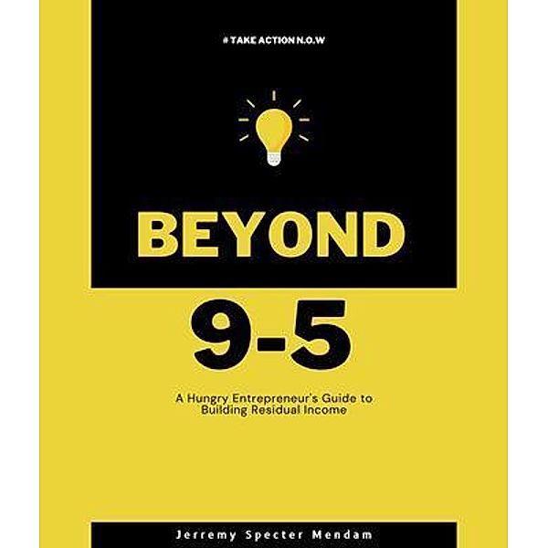 Beyond 9-5, Jerremy Specter-Mendam