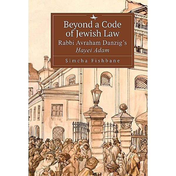 Beyond a Code of Jewish Law, Simcha Fishbane
