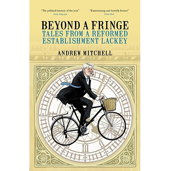 Beyond a Fringe, Andrew Mitchell