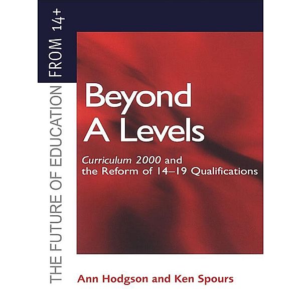 Beyond A-levels, Ann Hodgson, Ken Spours