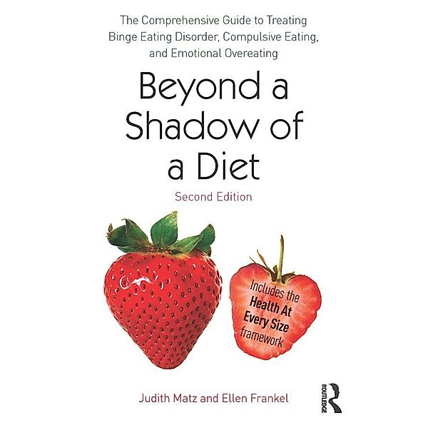 Beyond a Shadow of a Diet, Judith Matz, Ellen Frankel