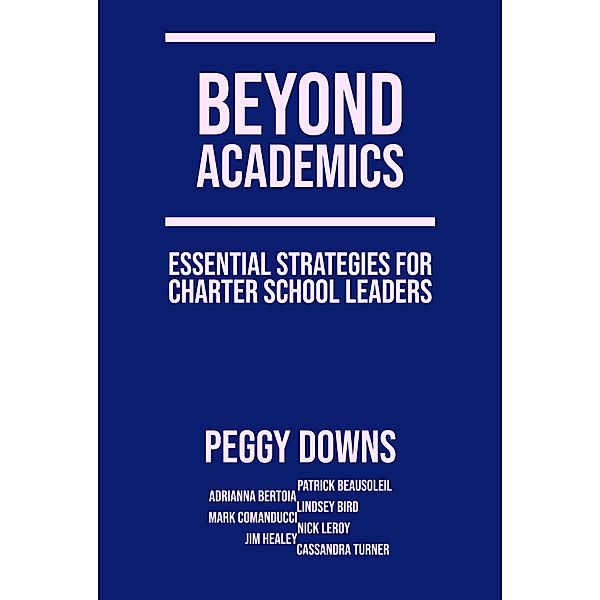 Beyond Academics, Peggy Downs