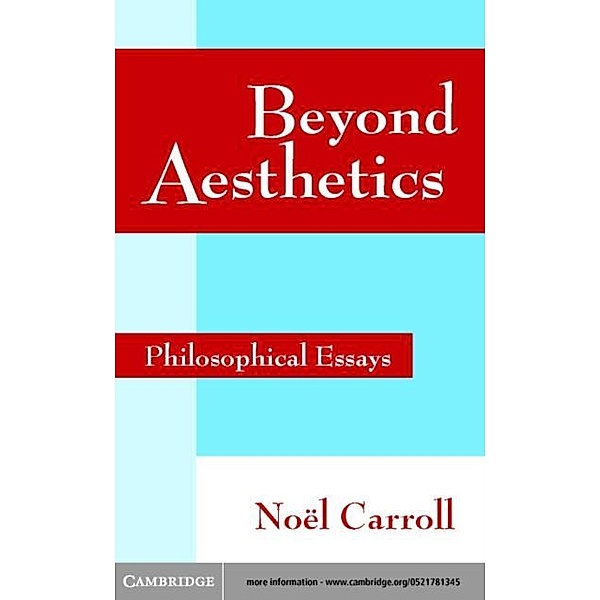 Beyond Aesthetics, Noel Carroll