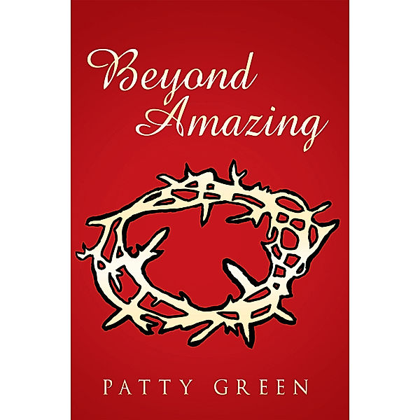 Beyond Amazing, Patty Green